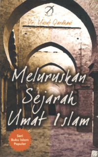 Image of Meluruskan Sejarah Ummat Islam