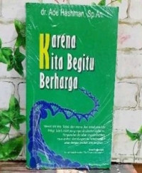 Image of Karena Kita Begitu Beharga