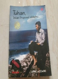 Image of Tuhan, inilah proposal hidupku...