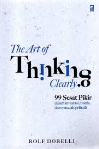 Image of The Art of Thinking Clearly.