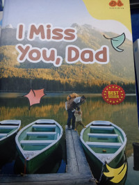 Image of I Miss You Dad