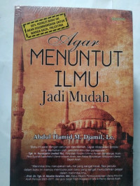 Image of Agar Menuntut Ilmu Jadi Mudah