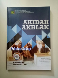 Image of AKIDAH AKHLAK : MADRASAH TSANAWIYAH KELAS VII
