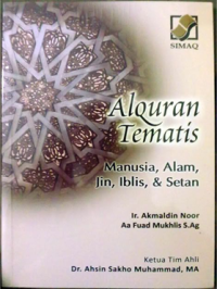 Image of AlQuran tematis : Manusia, Alam, Jin, Iblis & Setan