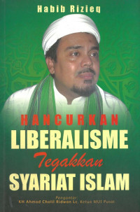 Image of Hancurkan liberalisme tegakkan syariat