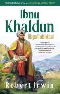 Image of Ibnu Khaldun : Biografi Inteletual
