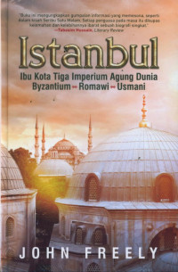 Image of Instanbul : Ibu Kota Tiga Imperium…