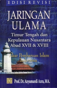 Image of Jaringan Ulama Timur Tengah dan Kepulauan Nusantara
