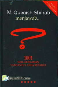 Image of M. Quraish Shihab menjawab 1001 soal...