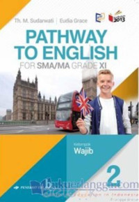 Image of Pathway To English : for SMA/MA grade XI