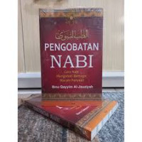 Image of Pengobatan Nabi : Cara Nabi Mengobati Berbagai Macam Penyakit