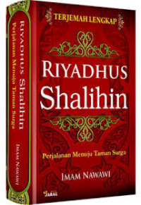 Image of Riyadhus Shalihin - Perjalanan Menuju Taman Surga