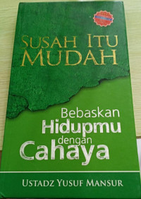 Image of Susah Itu Mudah