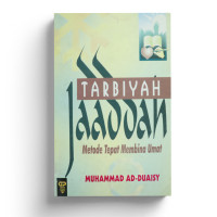 Image of Tarbiyah Jaddah : Metode Tepat Membina Umat