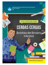 Image of Buku Panduan Guru Cerdas Cergas Berbahasa dan Bersastra Indonesia