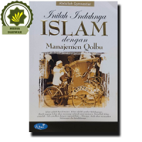 Image of Inilah indahnya islam dengan manejemen qalbu