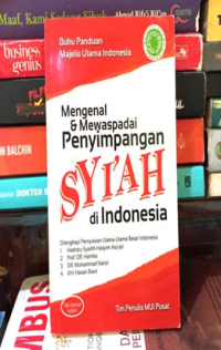 Image of Mengenal dan Mewaspadai Penyimpangan Syi'ah di Indonesia